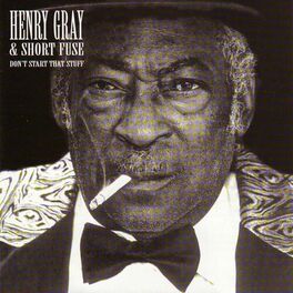 Album cover of Henry Gray & Short Fuse