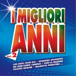 Album cover of I migliori anni, Vol. 2