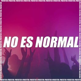 Album cover of No Es Normal - Remix