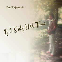 Album cover of If I Only Had Time