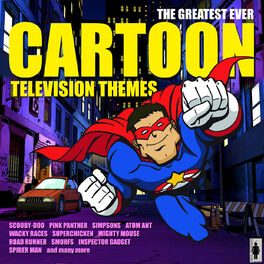 Album cover of The Greatest Ever Cartoon Television Themes