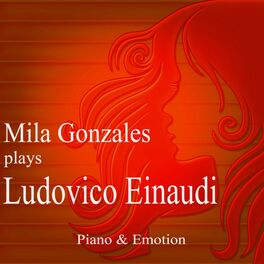 Album cover of Mila Gonzales Plays Ludovico Einaudi