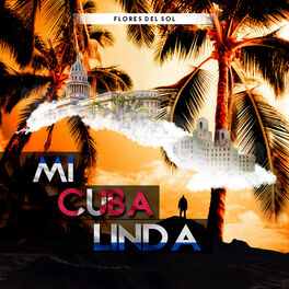 Album picture of Mi Cuba Linda