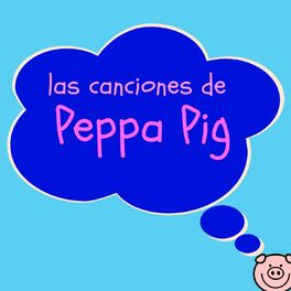 Album cover of Las Canciones de Peppa Pig