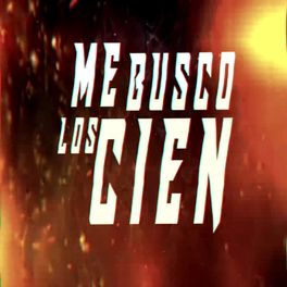 Album cover of Me Busco los Cien