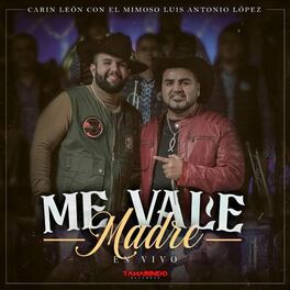 Album cover of Me Vale Madre (En Vivo)