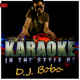 Album cover of Karaoke - In the Style of D.J. Bobo