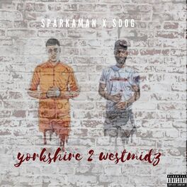 Album cover of Yorkshire 2 Westmidz