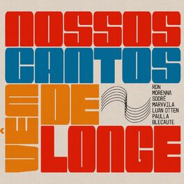 Album cover of Nossos cantos vêm de longe
