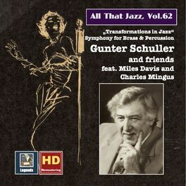 Gunther Schuller - All That Jazz, Vol. 62: Gunter Schuller