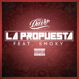 Album cover of La Propuesta feat. Smoky