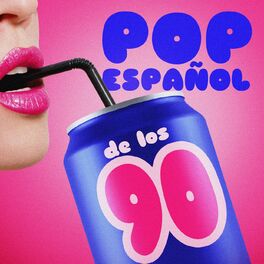 Album cover of Pop Español De Los 90