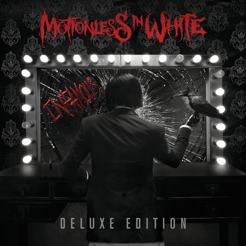 Motionless In White Infamous (Deluxe Edition) chansons et paroles