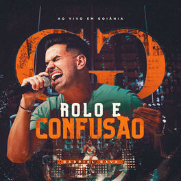 Album cover of Rolo e Confusão (Ao Vivo em Goiânia)