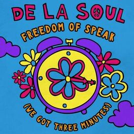 Album cover of Freedom Of Speak (We Got Three Minutes)