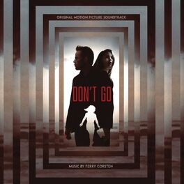 Album cover of Don’t Go (Original Motion Picture Soundtrack)