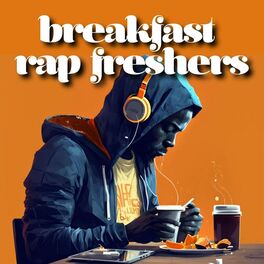 Album cover of breakfast rap freshers