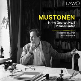 Album cover of Mustonen: String Quartet No. 1 & Piano Quintet