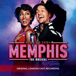 Album cover of Memphis (Original London Cast Recording)