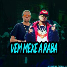 Album cover of Vem Mexe A Raba (feat. Mc Marofa)