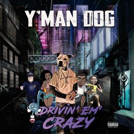 Album cover of Drivin' Em' Crazy