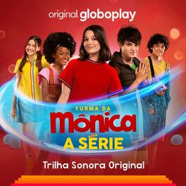 Album cover of Turma da Mônica: A Série (EP Trilha Sonora Original)