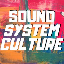 Album cover of Sound System Culture