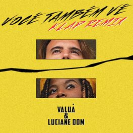 Album cover of Você Também Vê (KLap Remix)