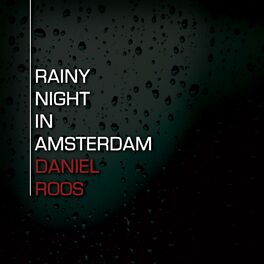 Album cover of Rainy Night in Amsterdam