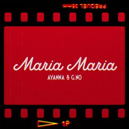 Album cover of Maria Maria (feat. Ayanna)