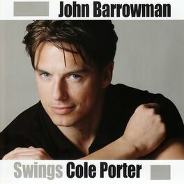 Album cover of John Barrowman Swings Cole Porter