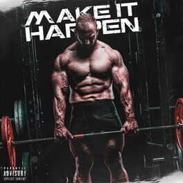 Album cover of MAKE IT HAPPEN