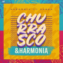 Download CD Harmonia Do Samba – Churrasco e Harmonia 2019