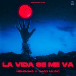 Album cover of La vida se me va