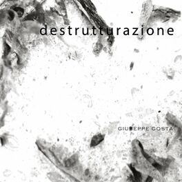 Album cover of Destrutturazione