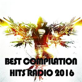 Album cover of Best Compilation Hits Radio 2016