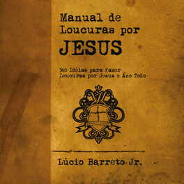 Album cover of Manual de Loucuras Por Jesus