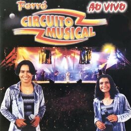 Album cover of Forró Circuito Musical (Ao Vivo)