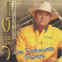 Album cover of Con Sentimiento Guerrero