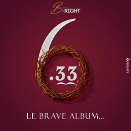 Album cover of 6.33 Le Brave Album