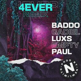 Album cover of Forever (feat. EmptyPaul, Gadiel & LUXS) [Remix]