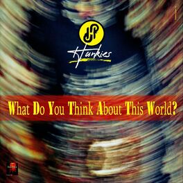 Album picture of What Do You Think About This World?