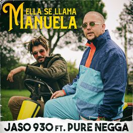 Album cover of Ella se llama Manuela (feat. Jaso 930 & Pure Negga)