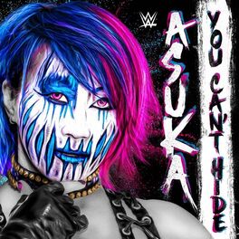 Album cover of WWE: You Can't Hide (Asuka)