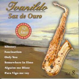 Album cover of Ivanildo - Sax De Ouro Vol. 8