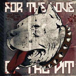 Album cover of For the Love of the Pit