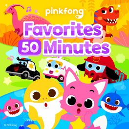 Album cover of Pinkfong Favorites 50 Minutes