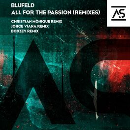 Album cover of All For The Passion (Remixes)
