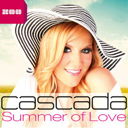 Cascada Summer Of Love Lyrics And Songs Deezer