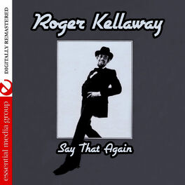 Album cover of Say That Again (Digitally Remastered)